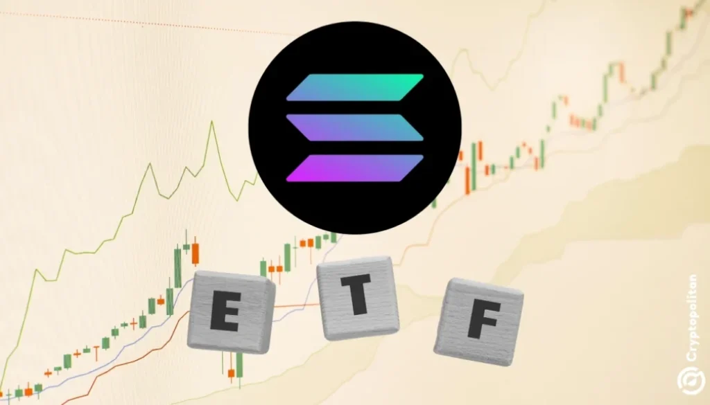 Solana ETFs edge closer to approval as Grayscale and VanEck reveal fund fees