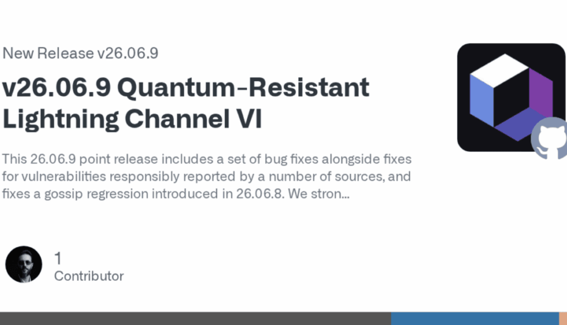 Core Lightning releases v26.06.9 with security fixes and ARM support